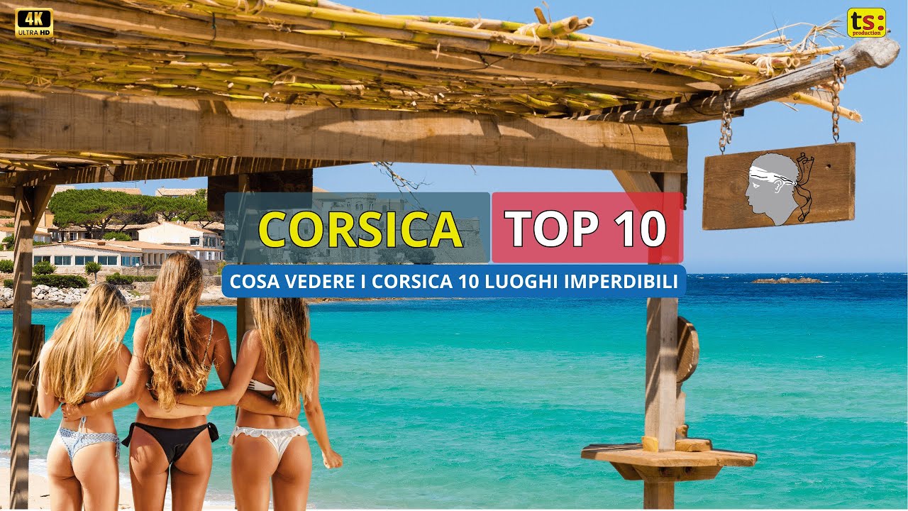 Cosa vedere in Corsica: 10 luoghi imperdibili (Guida 2025)