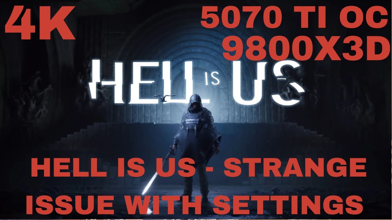 Hell is Us | 5070 Ti OC | 9800X3D | 4K | DLSS Q & B - Very High Settings