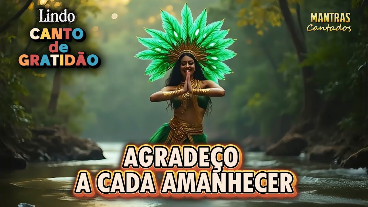 🌿Canto de GRATID&Atilde;O🌿