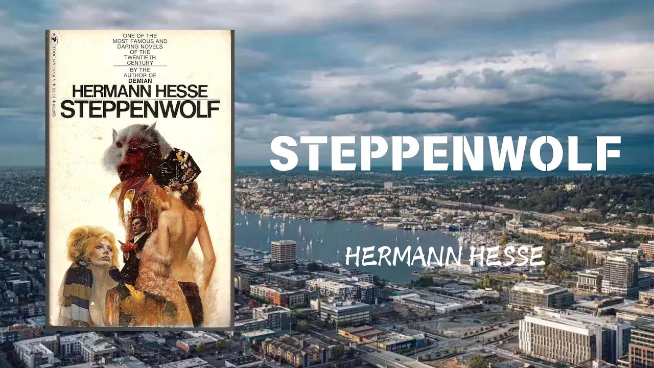 Steppenwolf: Embracing the Multifaceted Soul