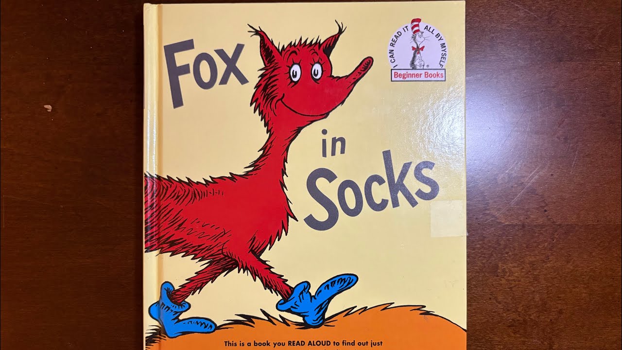 Dr. Seuss Rap! &ldquo;Fox in Socks&rdquo; written by Dr. Seuss! 