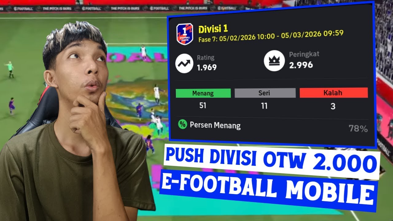 OTW RATING 2.000 DIVISI | LIVE E-FOOTBALL MOBILE 2026