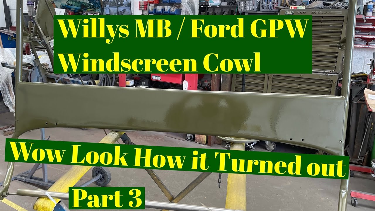 Willys MB / Ford GPW Windscreen Cowling Replacement part 3