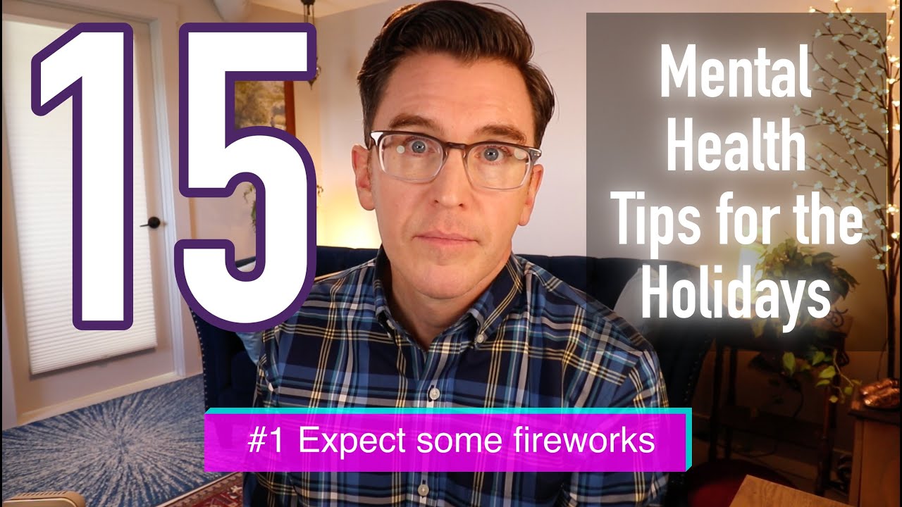 15 Mental Health Tips for the Holidays - Childhood Trauma