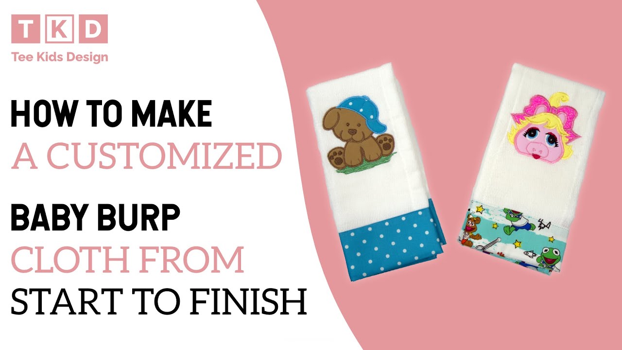 How to make a customized baby burp cloth from start to finish
