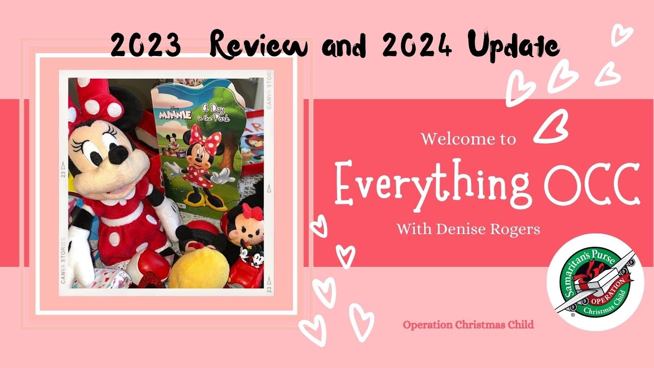 2023 Review and 2024 Update - Operation Christmas Child