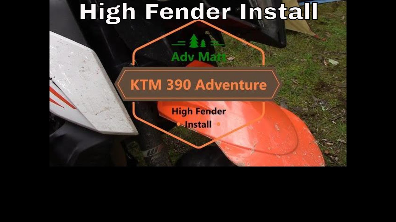 A KTM 390 Adventure - High Fender Install