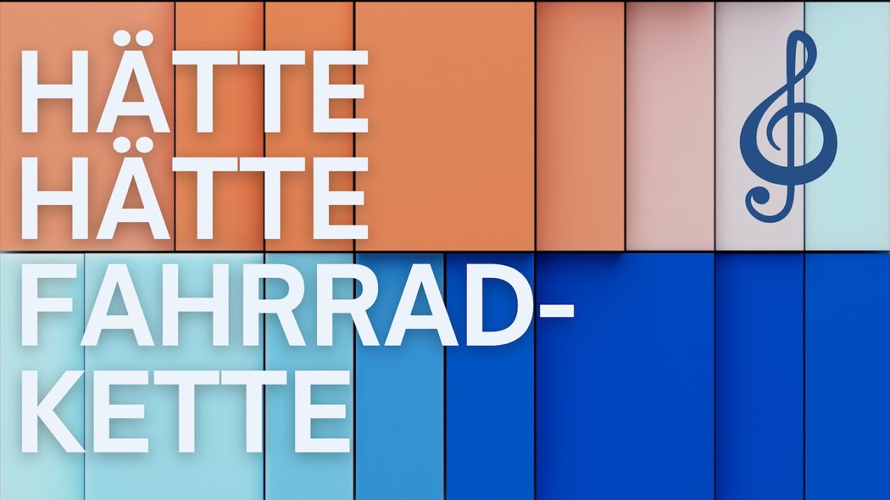 Hätte Hätte Fahrradkette - Learn German With Music