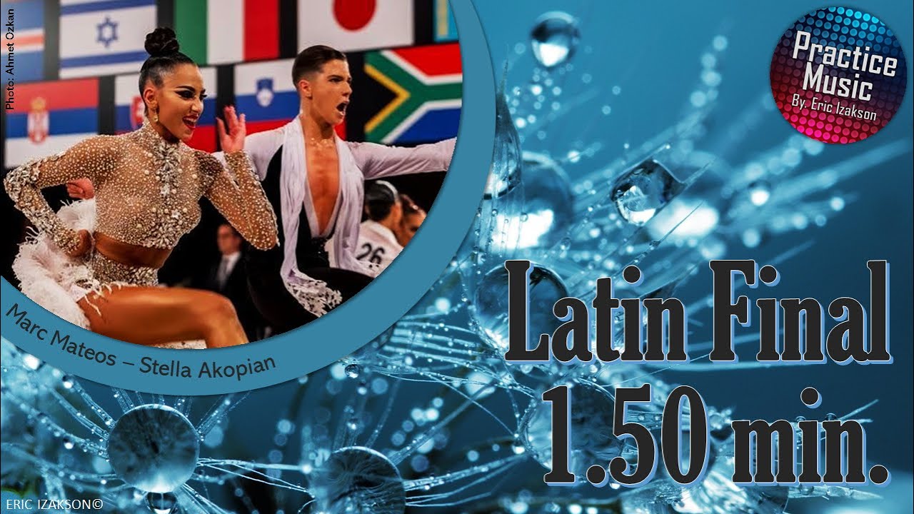 Latin Final (1 Heat) 1.50 min.I Practice Music I Vol.9