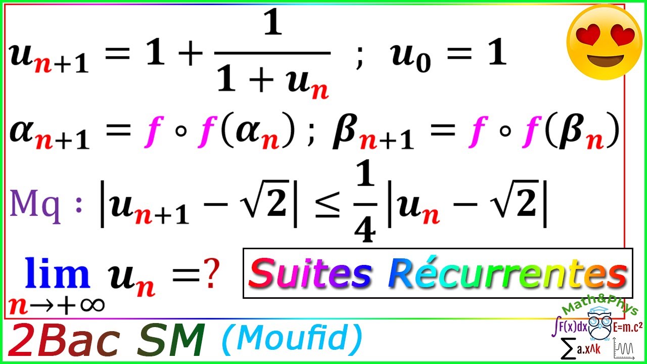 Les Suites Num&eacute;riques - Les Suites R&eacute;currentes - 2 Bac SM - [Exercice 26]