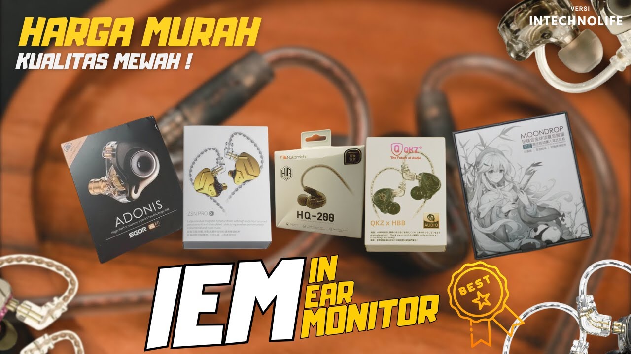 5 Rekomendasi Earphone IEM TERBAIK 2026 Harga Mulai 100 RIBUAN!