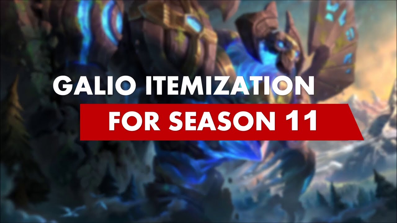 Galio Guide for Season 11: Itemization