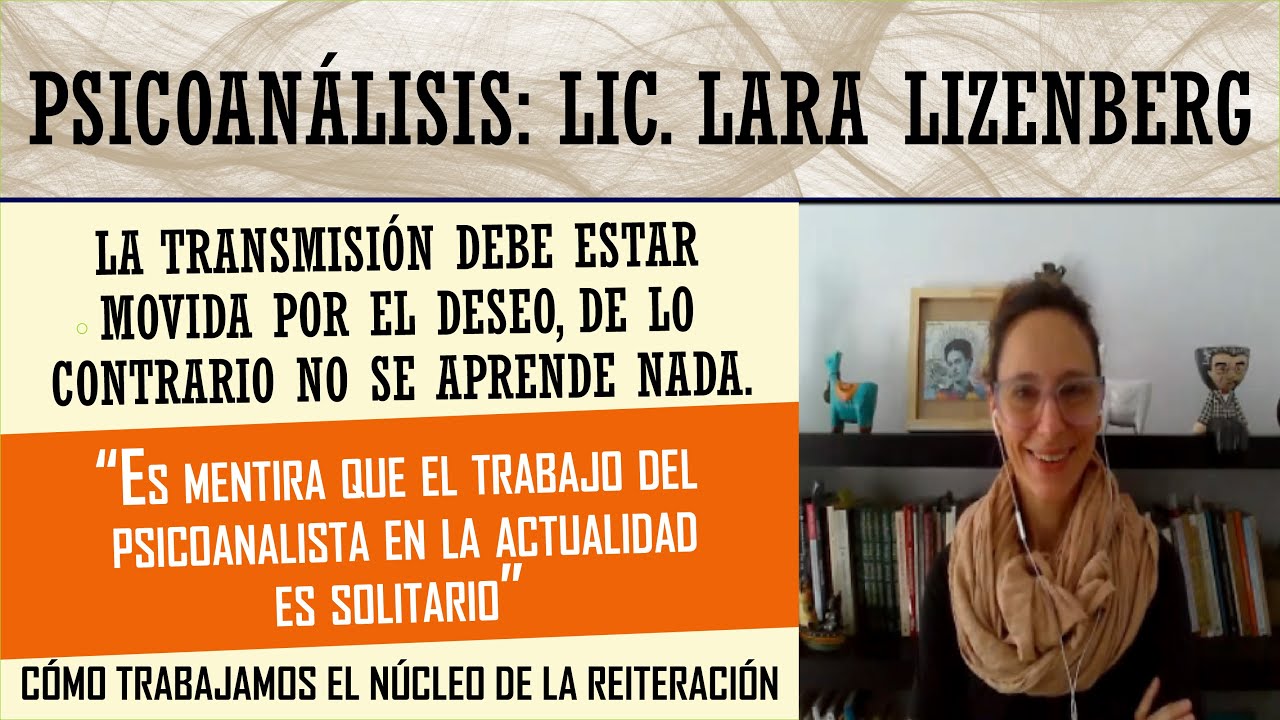 Psicoanalisis: Lara Lizenberg