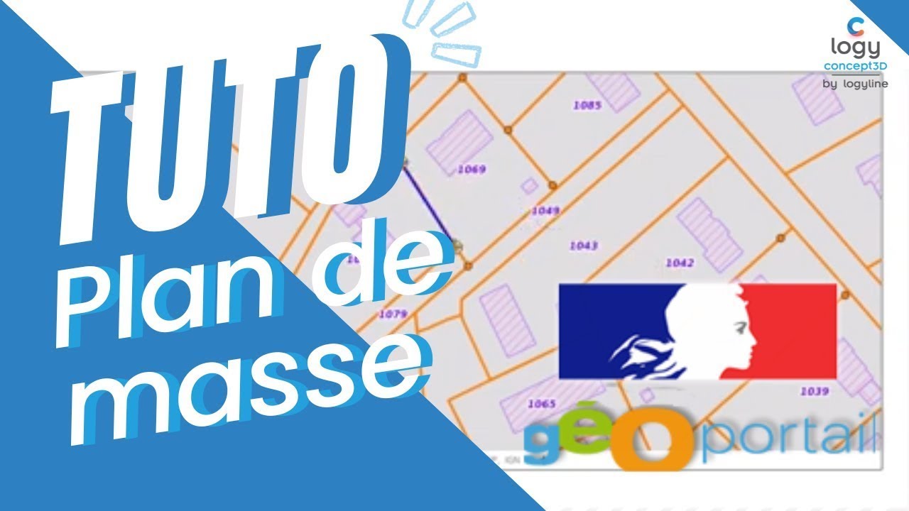Comment créer un plan de masse avec Géoportail - Logyconcept3D