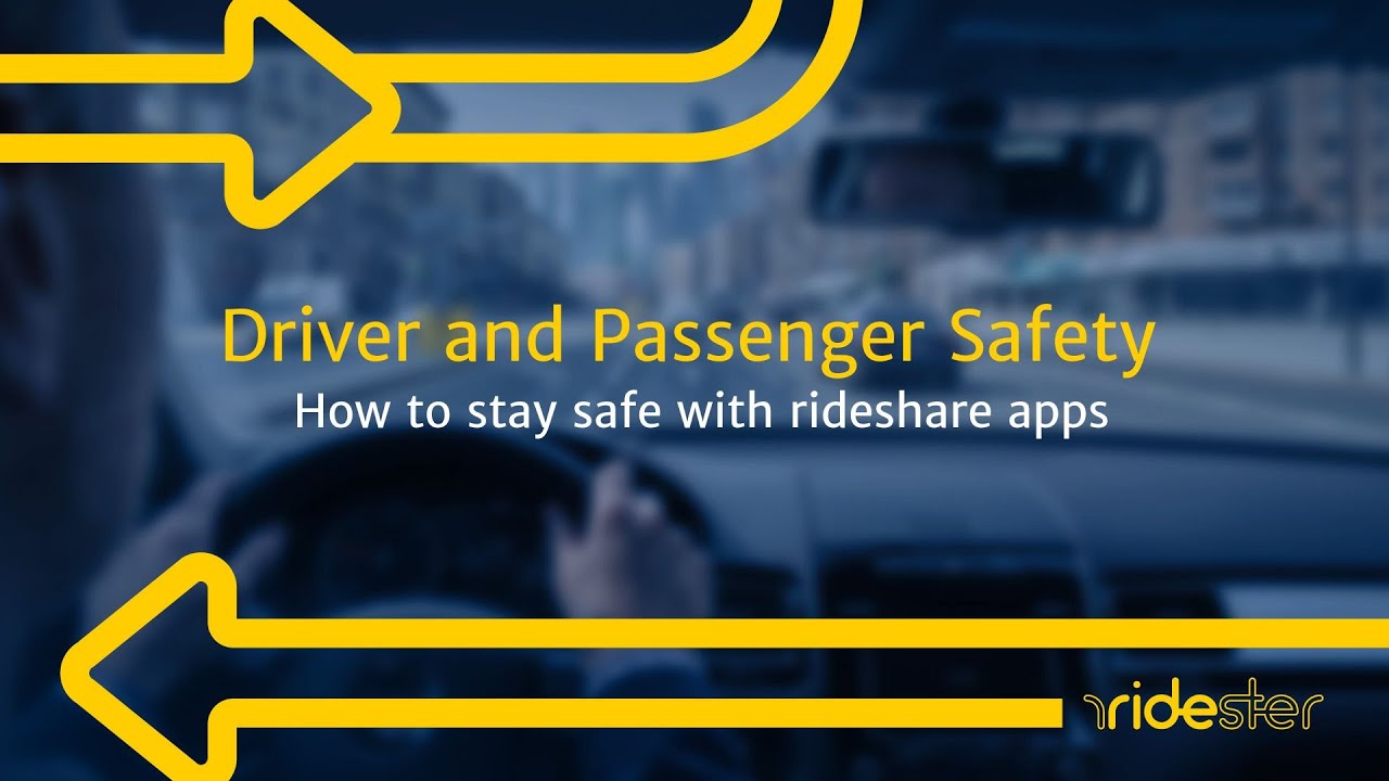 Uber & Lyft: Safety for Drivers and Passengers