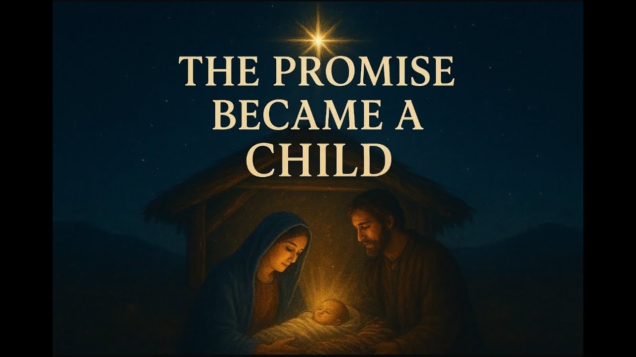 “The Promise Became a Child – Powerful Christmas Worship Song About the Birth of Jesus”