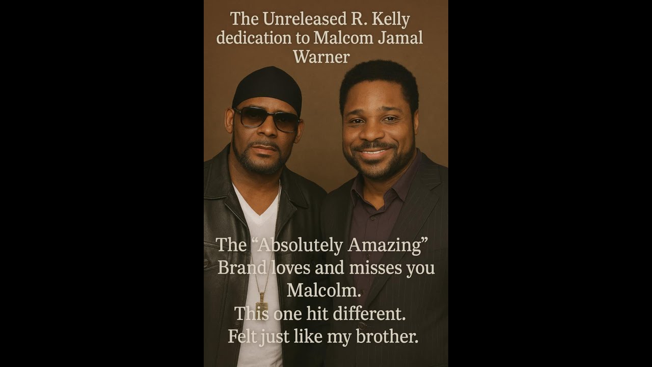 Newly released dedication to Malcom Jamal Warner sung by R. Kelly Hosted by Absolutely Amazing TV