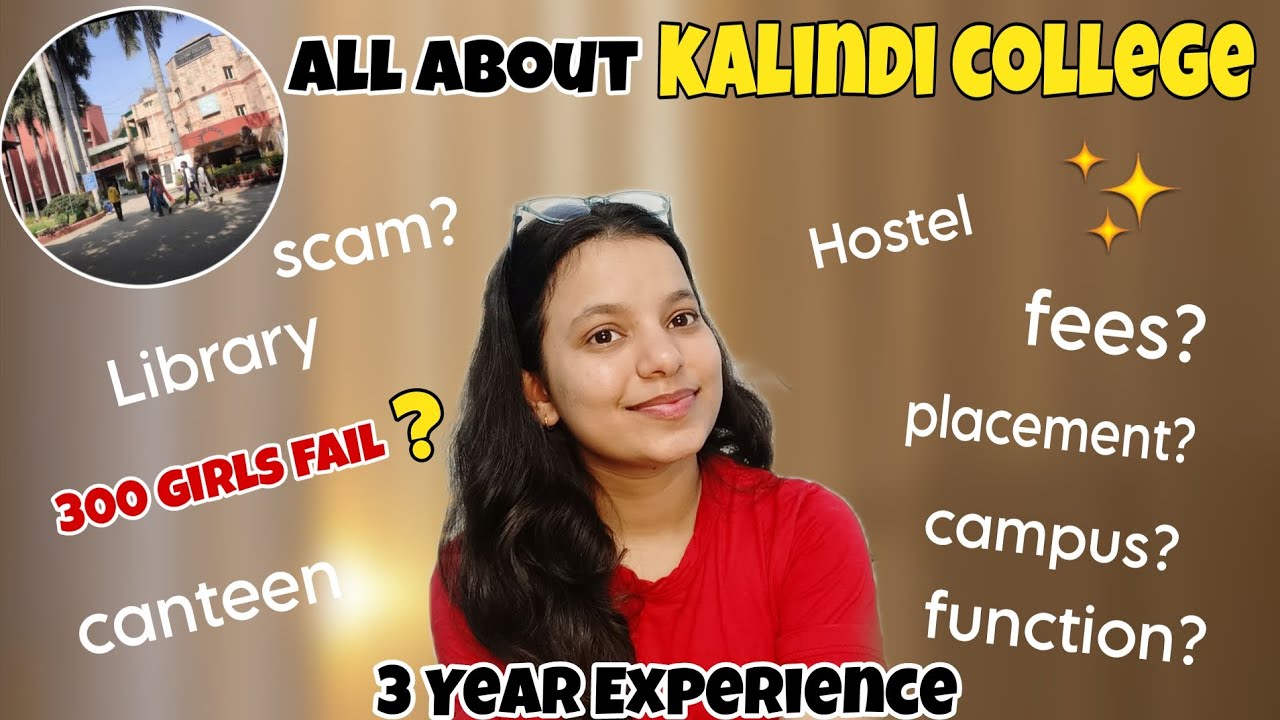 EVERYTHING you need to know about kalindi college/ UNIVERSITY OF DELHI 🥹🌺