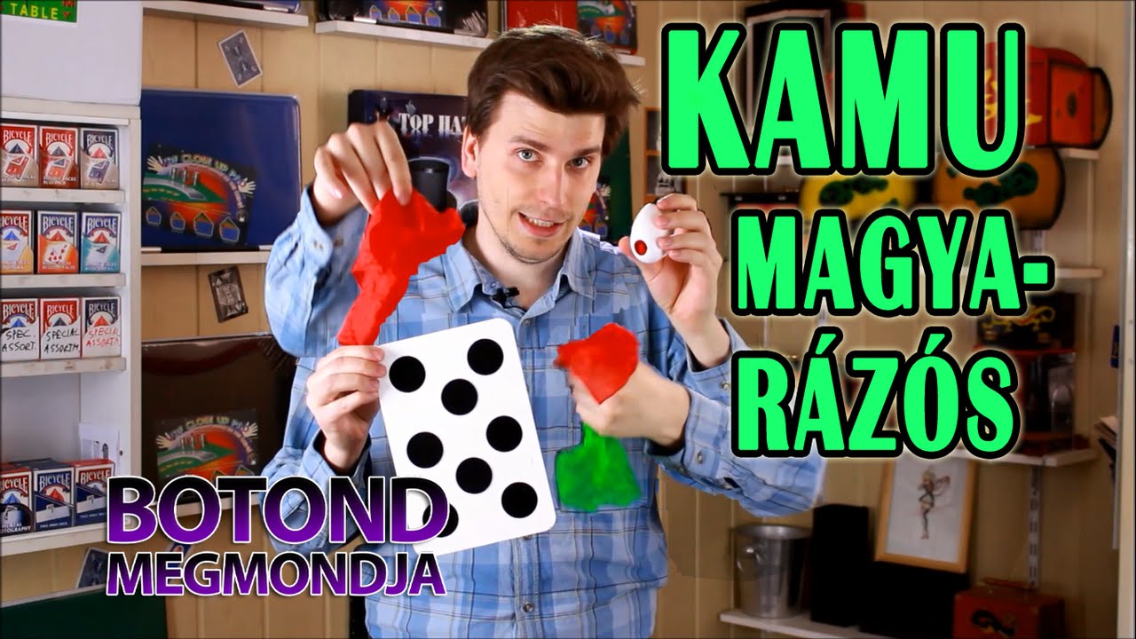Kamumagyarázós bűvésztrükkök - Botond megmondja