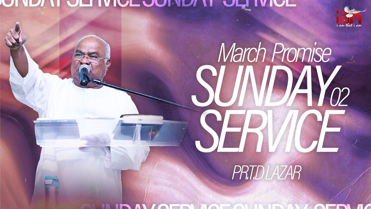 Sunday Second Service  | Pr. T. D. Lazar | 1st March 2026 | Indian Apostolic Mission Church