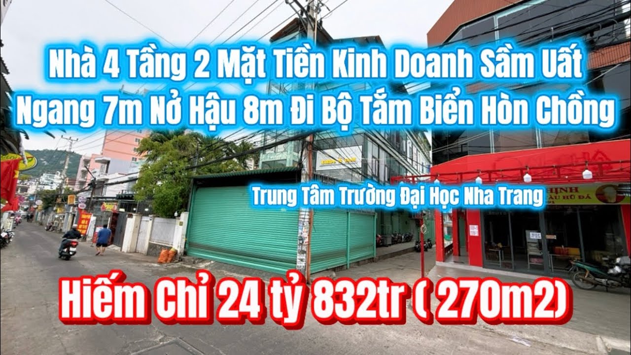 Nhà 4 tầng , ngang 7m nở hậu 8m 2  mặt tiền kinh doanh, đi bộ tắm biển Hòn Chồng Nha Trang