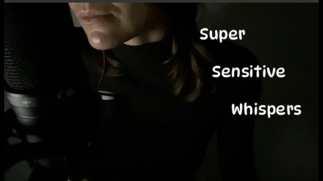 ASMR - Sensitive whispers + Sleepy triggers