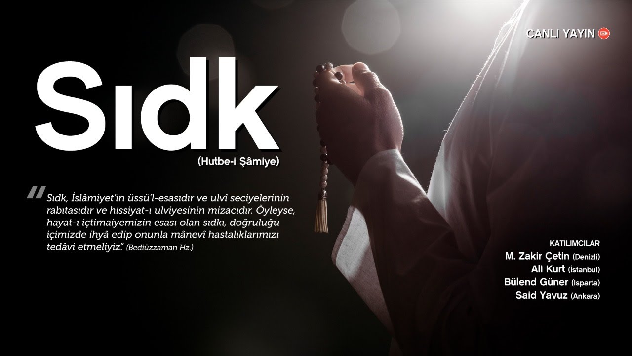 Sıdk - Hutbe-i Şâmiye