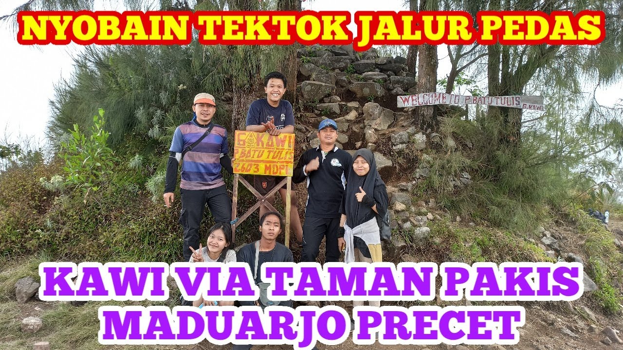Tektok Gunung Kawi Puncak Batu Tulis Via Taman Pakis Maduarjo Precet Malang