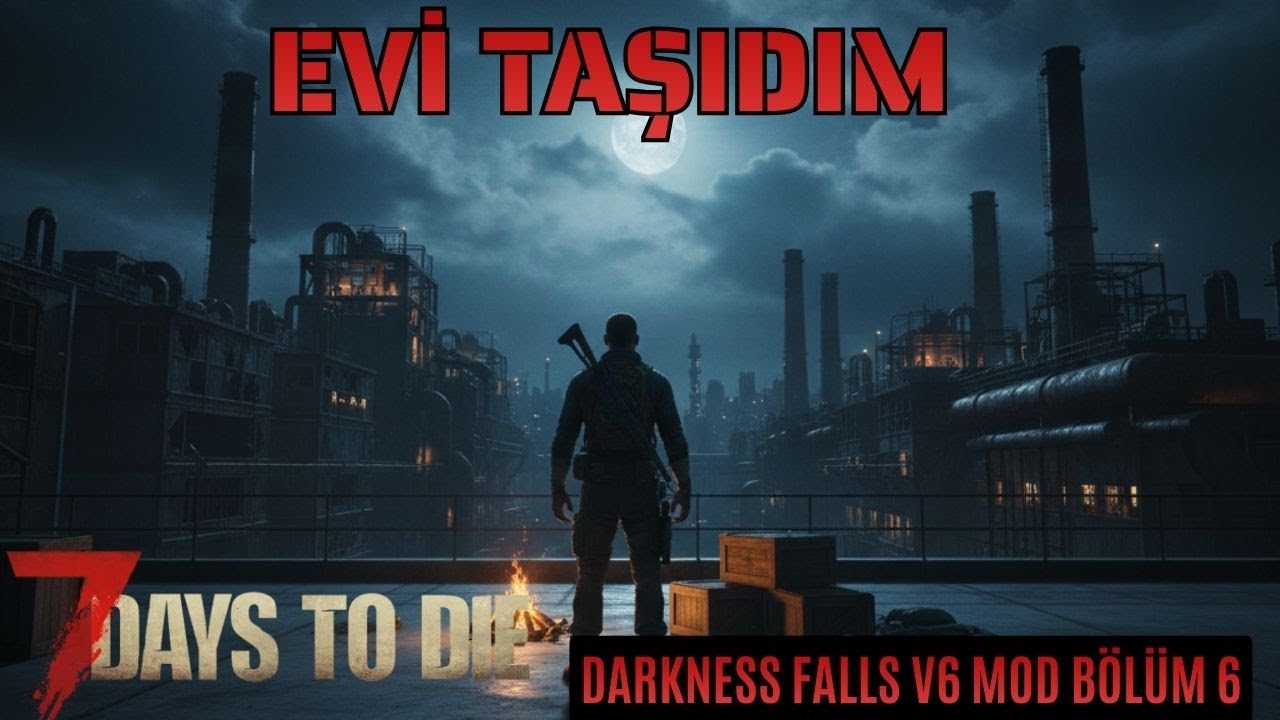 Yeni Çatı Base, Bu Binalar da Neden Loot Yok? | Darkness Falls v6 Mod 7 Days to Die Bölüm 6