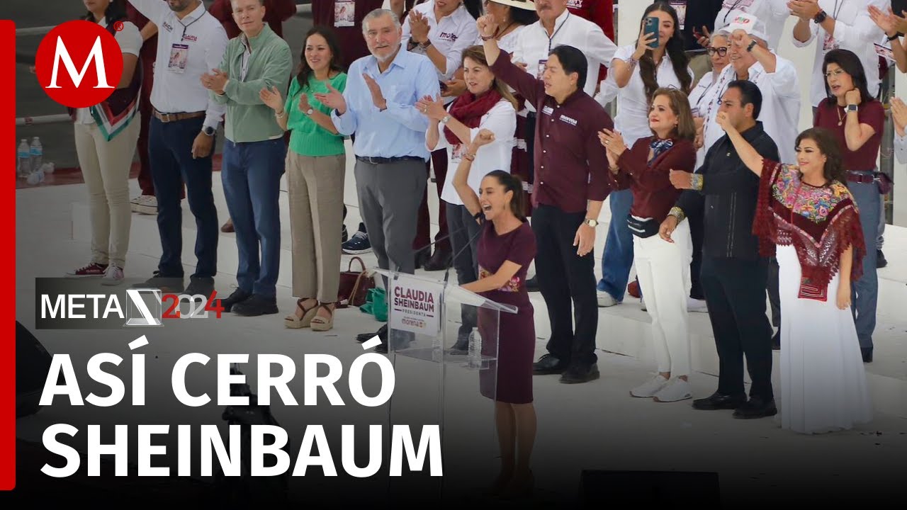 Claudia Sheinbaum cierra su campaña Presidencial en el Zócalo Capitalino