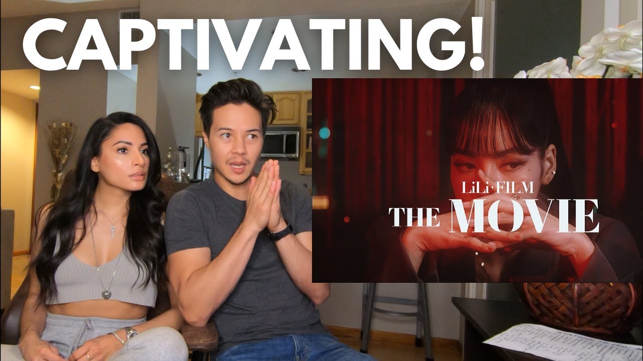 LILI'S FILM [THE MOVIE] (Couple Reacts)