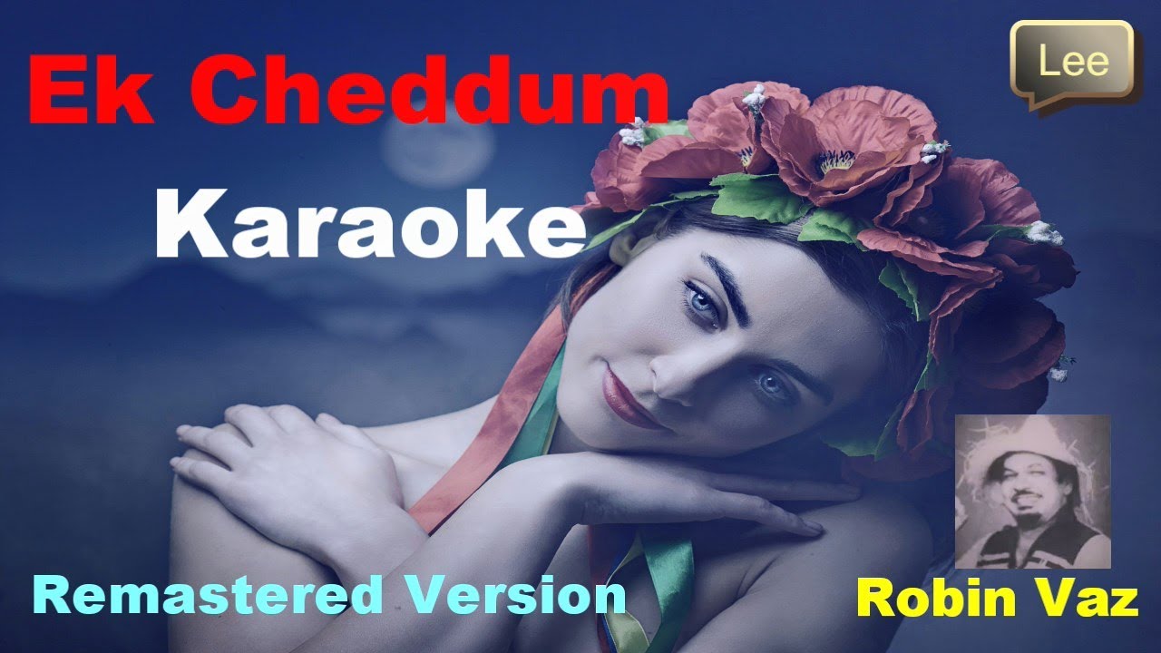 Konkani Duet Karaoke🎤Ek Cheddum (Remastered Version) 2024👨&zwj;🎓