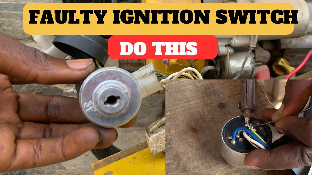 How to Fix a Faulty Ignition Switch