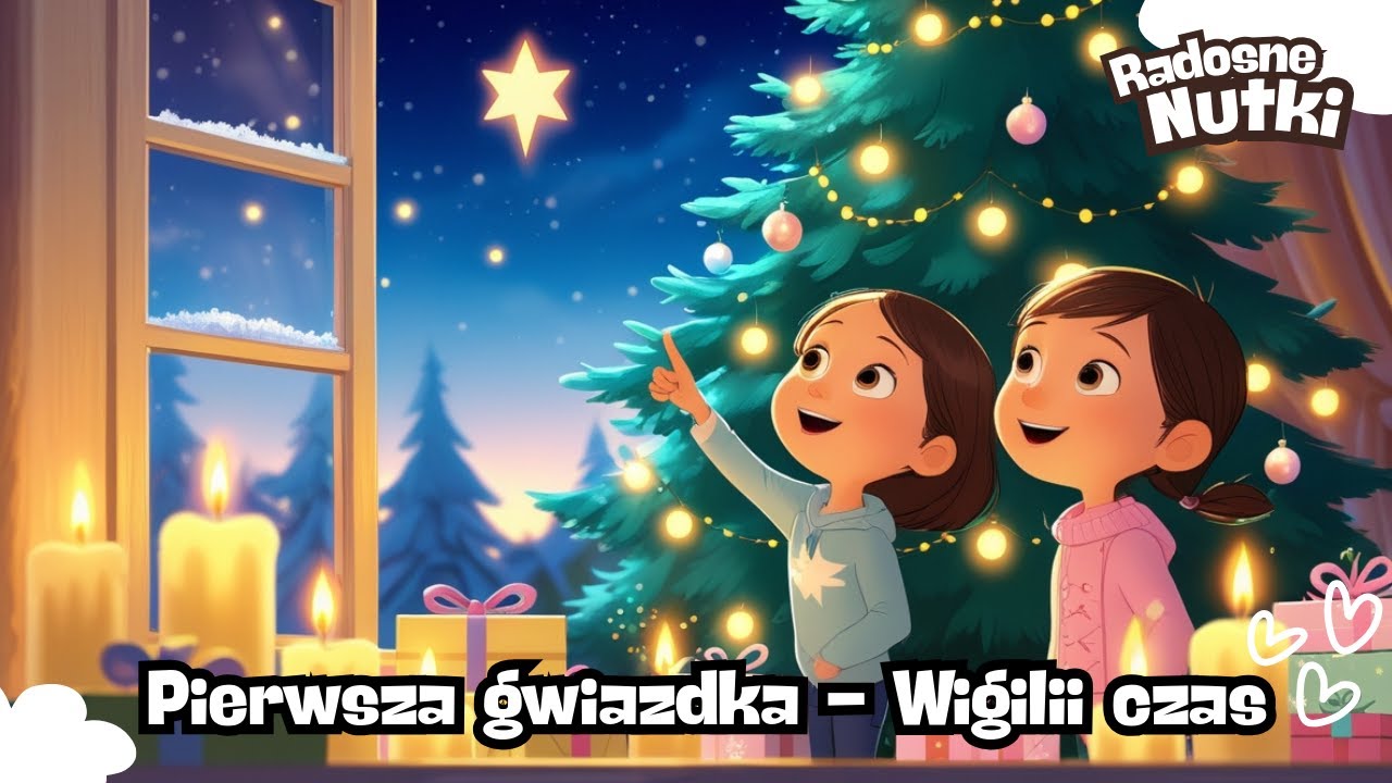 🎵 Radosne Nutki — Pierwsza Gwiazdka - Wigilii Czas — piosenki dla dzieci🎵