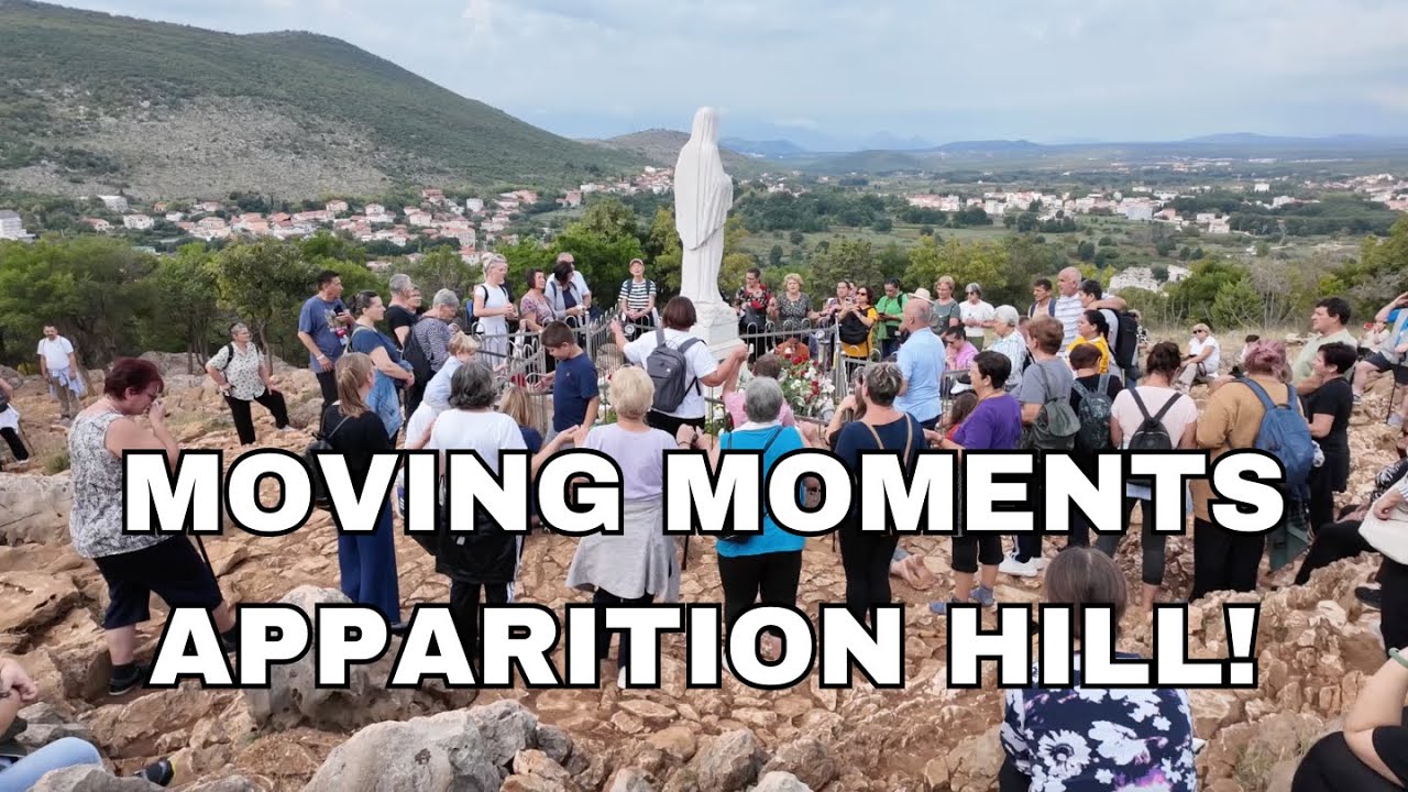 WOW ! MOVING MOMENTS ON APPARITION HILL MEDJUGORJE!