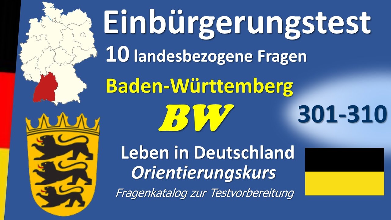 Einb&uuml;rgerungstest Baden-W&uuml;rttemberg 10 landesbezogene Fragen