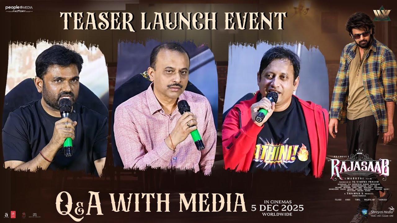 Q&A With Media at The RajaSaab Teaser Launch Event | Prabhas | Maruthi | Thaman S | Shreyas Media