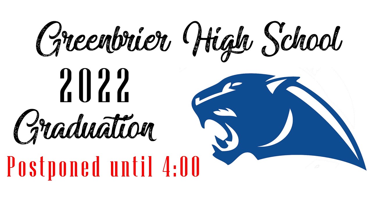 Greenbrier High School 2022 Graduation