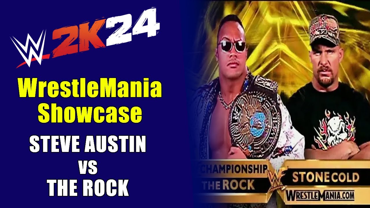 WWE 2K24 - Wrestlemania Showcase On Legend - STEVE AUSTIN vs THE ROCK