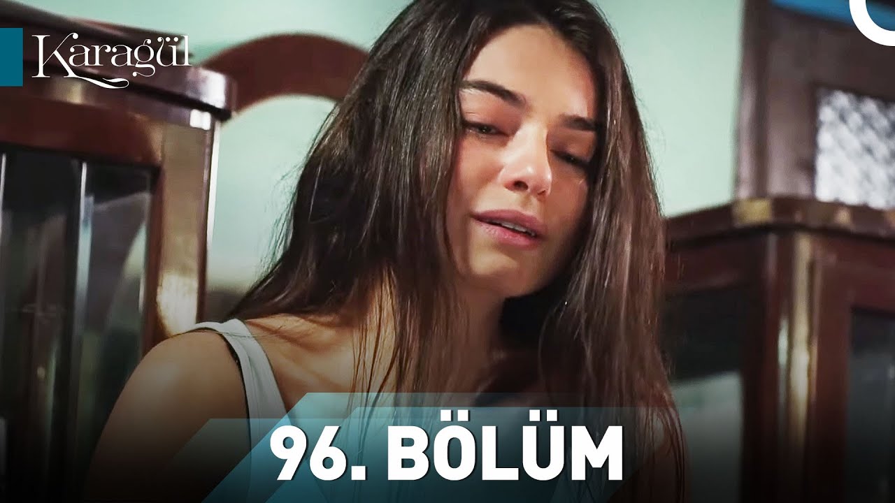 Karagül 96. Bölüm