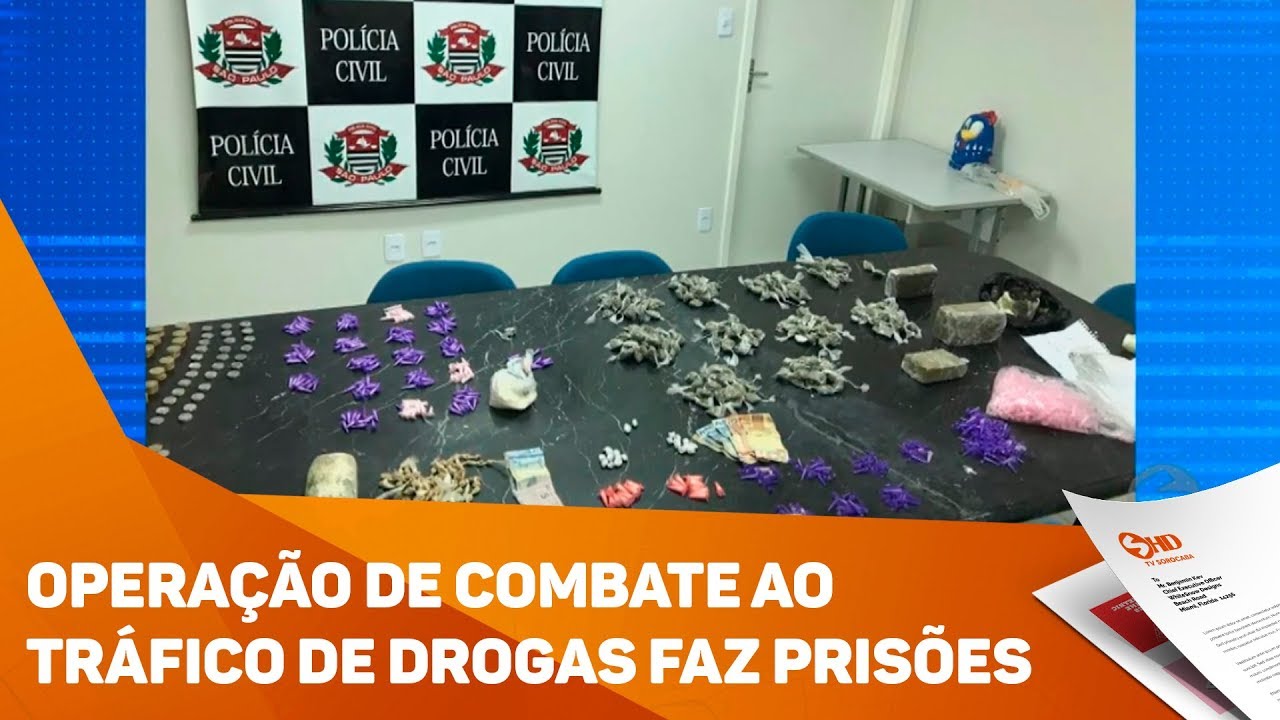 Operação de combate ao tráfico de drogas faz prisões - TV SOROCABA/SBT
