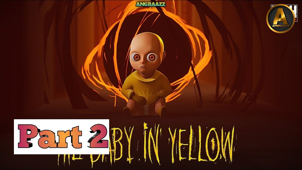 Bachha Bahut Kharab Hai 👿😡 || The Baby in Yellow 🟡 Part 2 