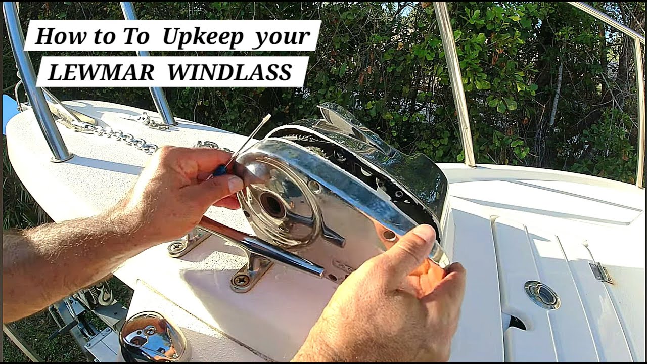 Lewmar windlass maintenance DIY , Pro Fish 700 Fishing Windlass