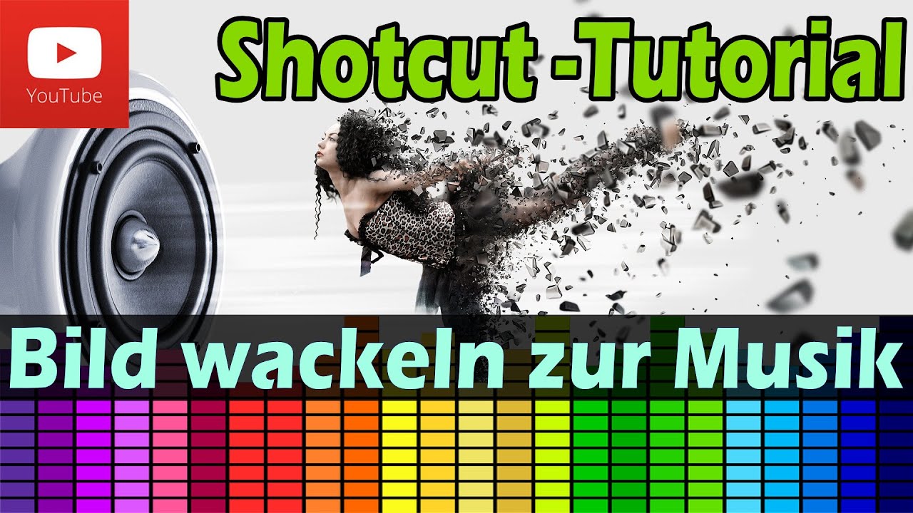 Shotcut | Bild wackelt zum Beat Tutorial