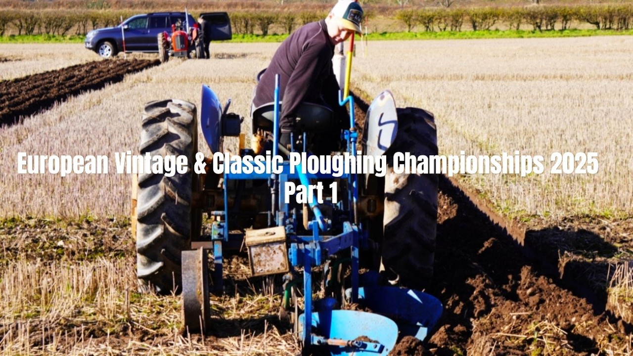 European Vintage & Classic Ploughing Championships 2025 – Part 1