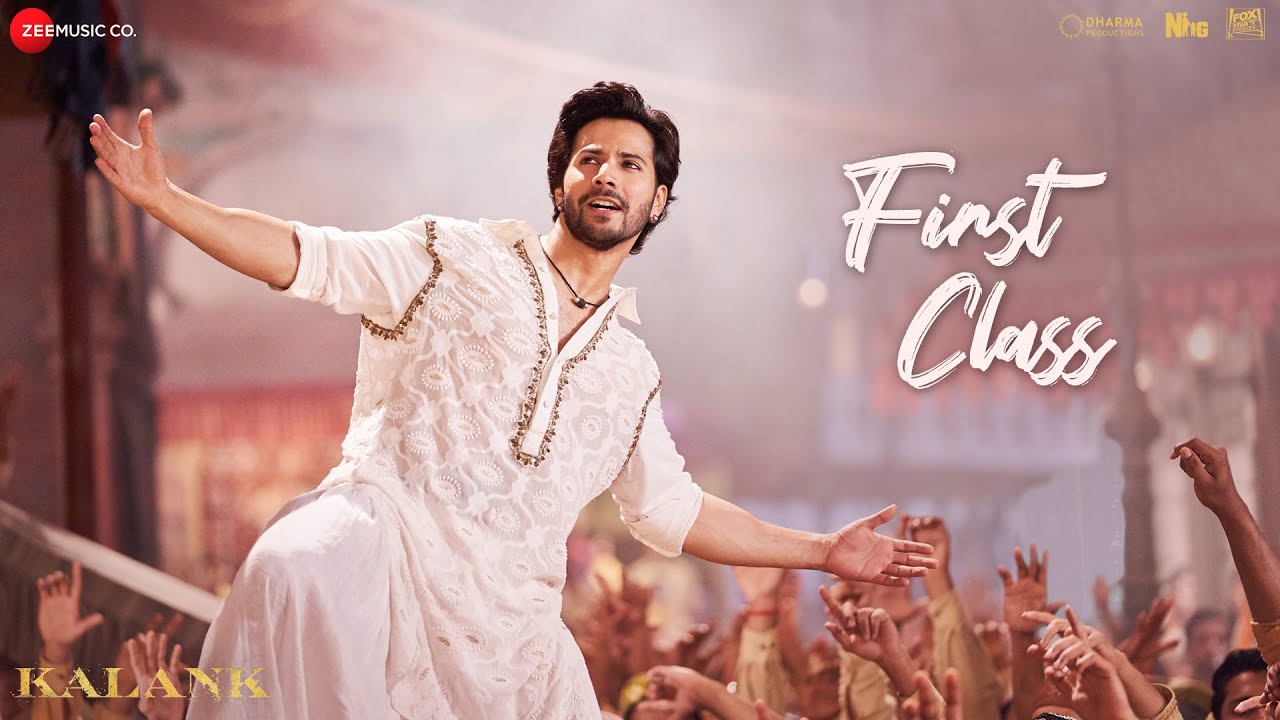 Arijit Singh - First Class | Varun Dhawan & Alia Bhatt | Pritam | Amitabh | Kalank