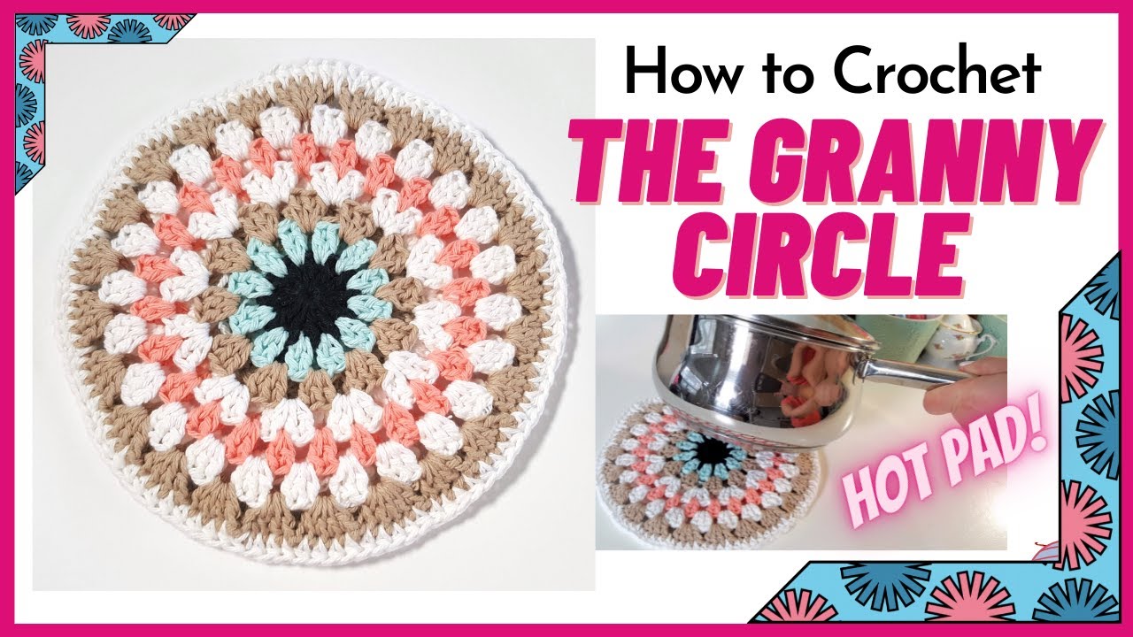 How to Crochet a Granny Circle  //  SS202