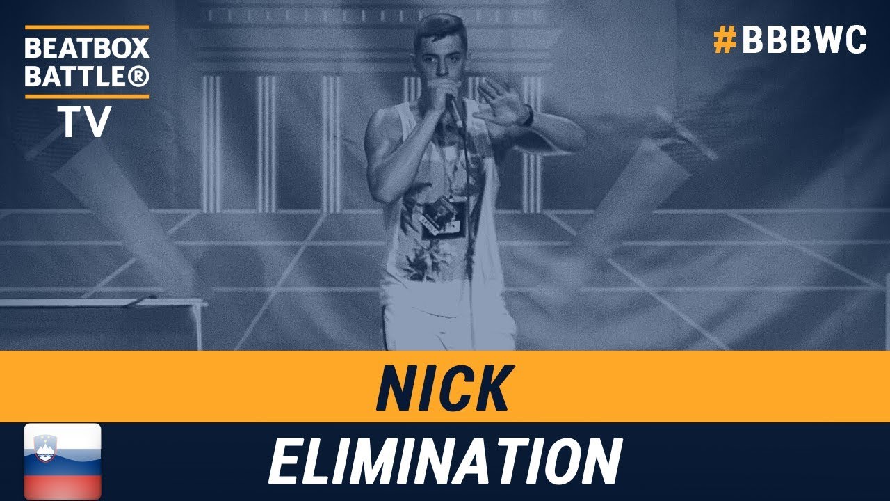 Nick from Slovenia - Men Elimination - 5th Beatbox Battle World Championship