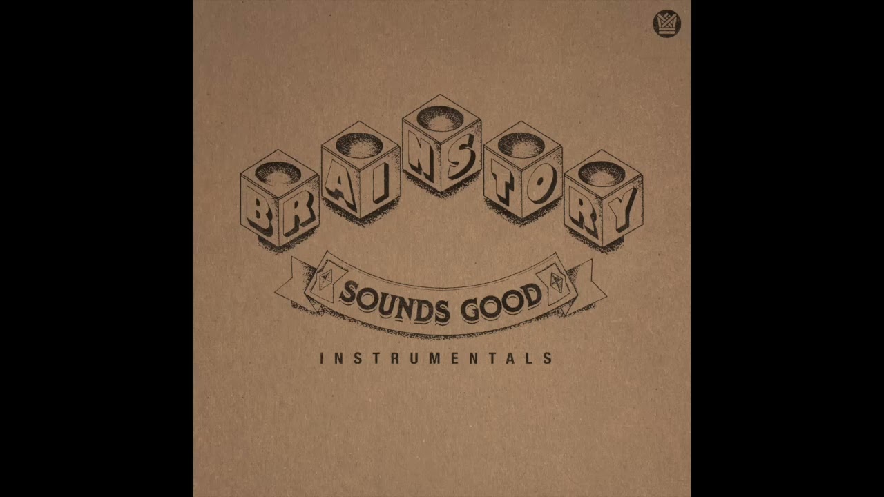 Brainstory - Sounds Good (Instrumentals)  - Full Album Stream