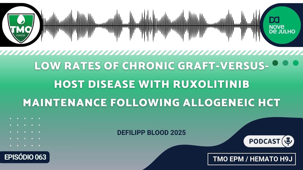 63 - Low rates of cGvHD with ruxolitinib maintenance following allogeneic HCT